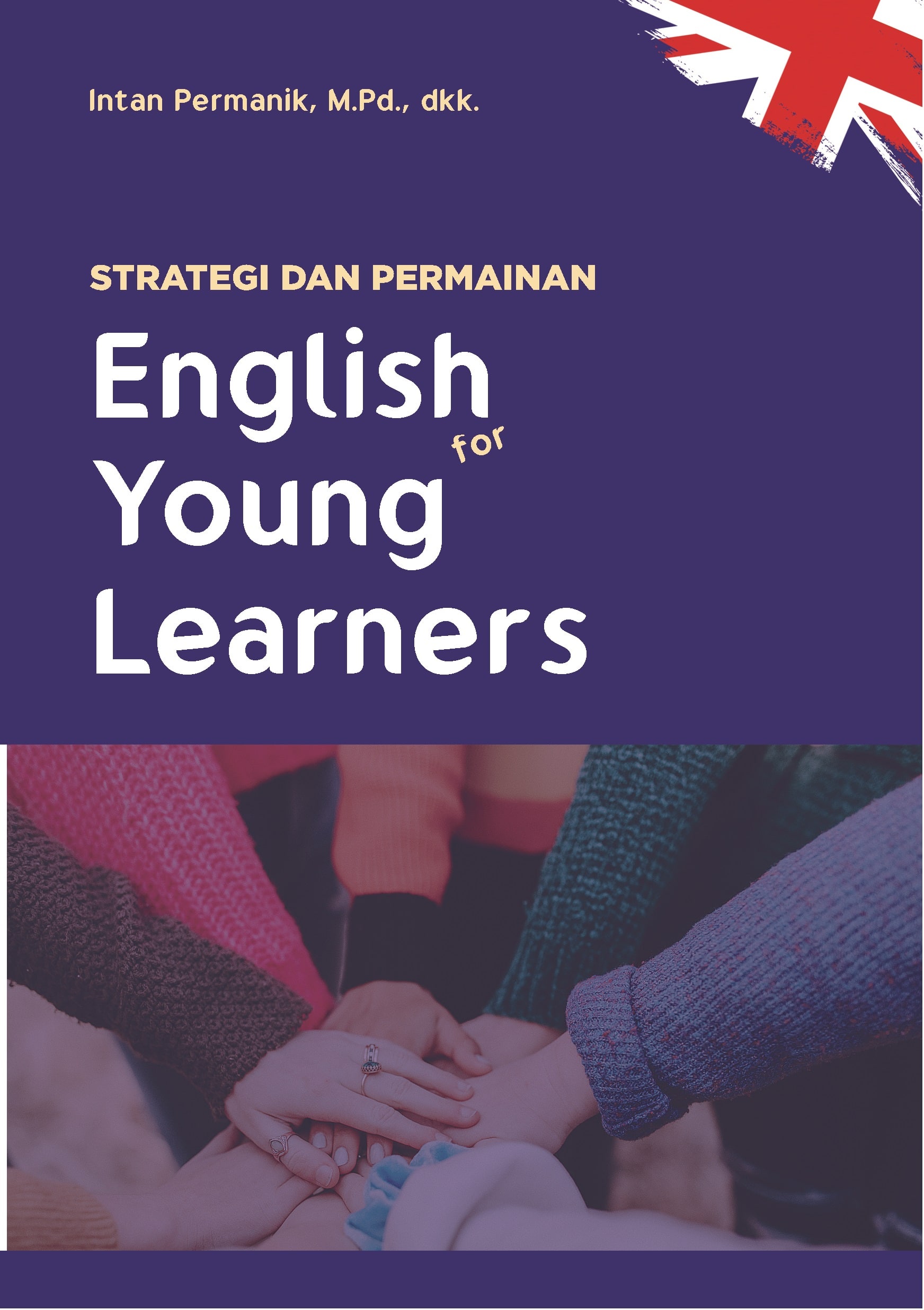 Produk Strategi dan Permainan English for Young Learners
